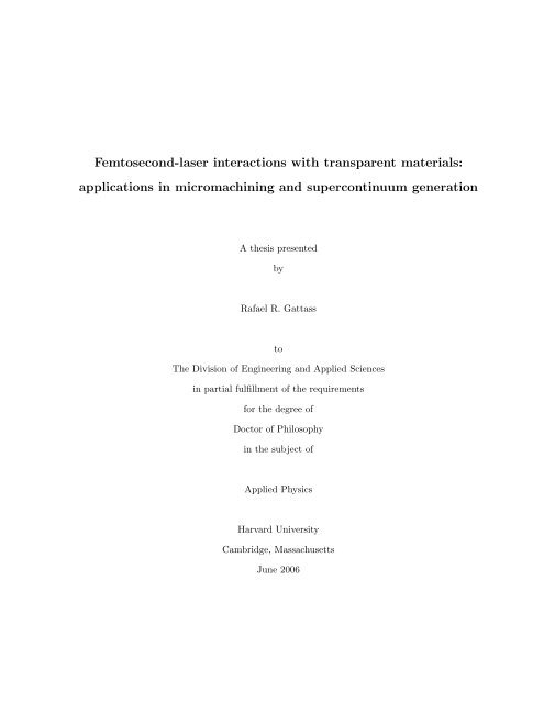 Femtosecond-laser interactions with transparent ... - Mazur Group