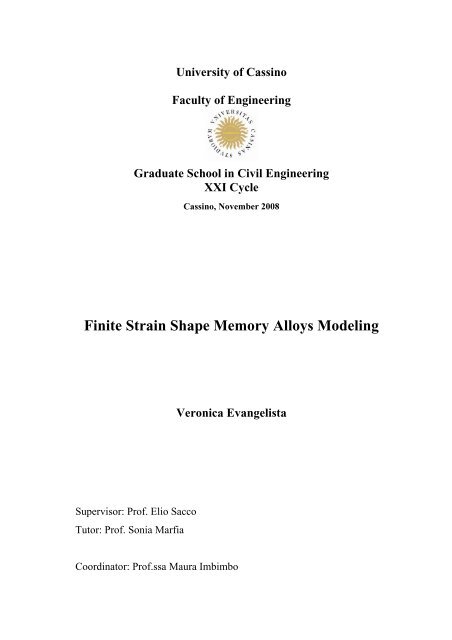 Finite Strain Shape Memory Alloys Modeling - Scuola di Dottorato in ...