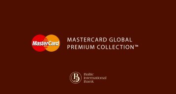 mastercard global premium collection™ - Baltic International Bank