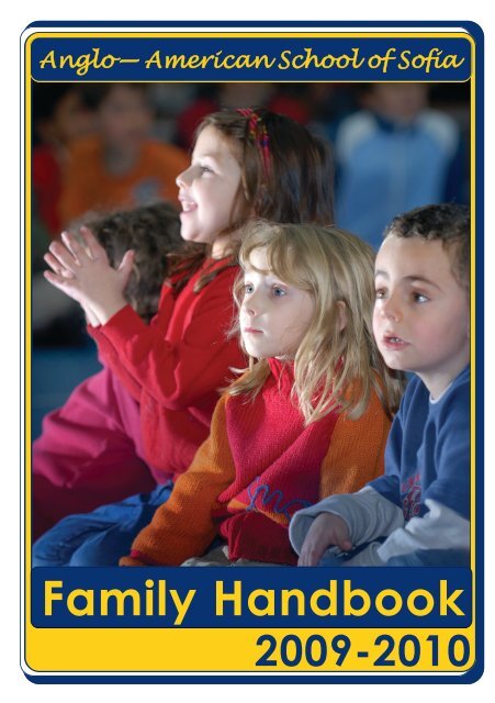 Family Handbook - The Anglo-American School of Sofia