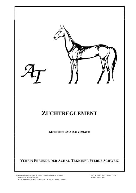 zuchtreglement - Verein Freunde der Achal-Tekkiner Pferde Schweiz