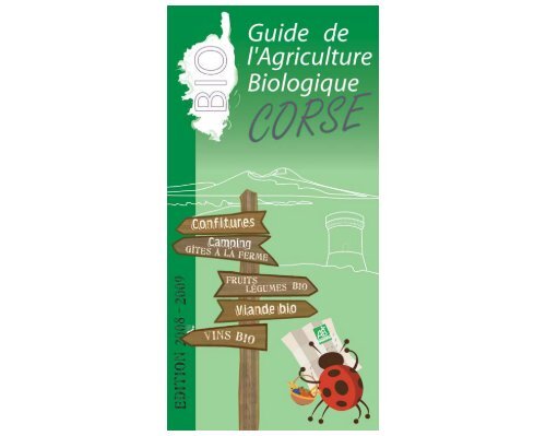 Guide de l'agriculture biologique CORSE - Casavecchia - Free