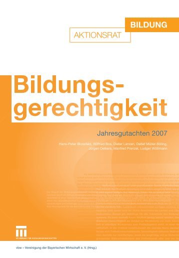 Jahresgutachten 2007: "Bildungsgerechtigkeit" - Aktionsrat Bildung