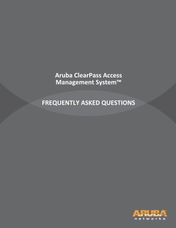 Aruba ClearPass Access Management System ... - Mayflex