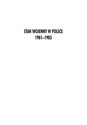 stan wojenny w polsce 1981â1983 - Archiwalny serwis Instytutu ...