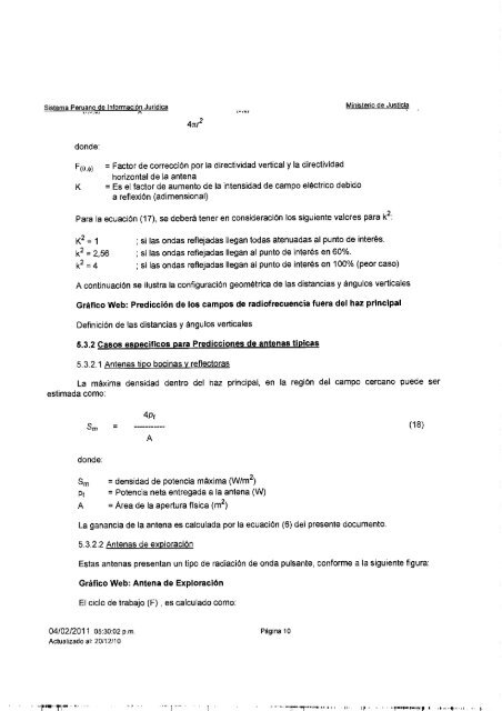 Que, mediante Decreto Supremo NÃ‚Â° 038-2003-MTC, se establecen ...