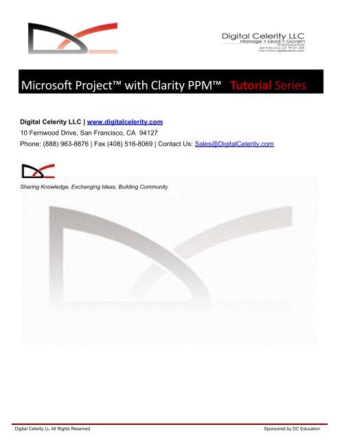 Using Microsoft Project with Clarity PPM - Tutorial ... - Digital Celerity