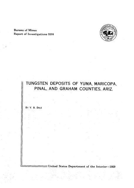 i tungsten deposits of yuma, maricopa. - State of Arizona Department ...