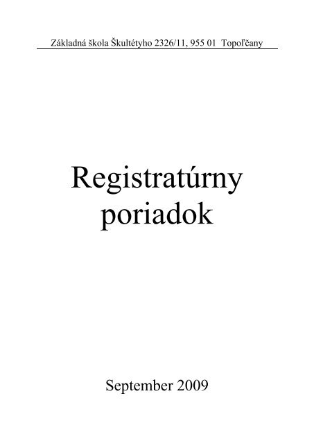 RegistratÃºrny_poriadok - ZÅ  Å kultÃ©tyho, TopoÄ¾Äany