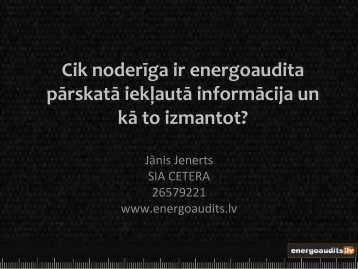 Cik noderÄ«ga ir energoaudita pÄrskatÄ iekÄ¼autÄ informÄcija un kÄ to ...