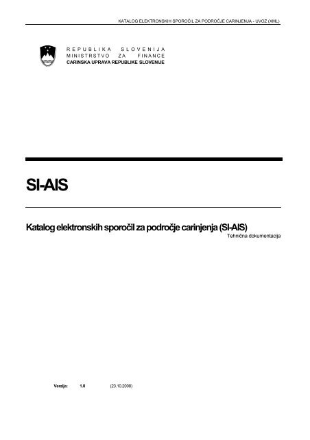 Katalog sporoÄil SIAIS, ver. 1.0 - Carinska uprava Republike Slovenije
