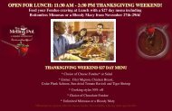 OPen FOR LunCh: 11:30 aM - 2:30 PM Thanksgiving Weekend!