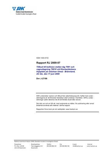 Rapport RJ 2009:07 - Statens Haverikommission