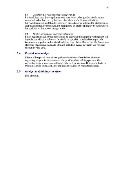 Rapport RJ 2009:07 - Statens Haverikommission