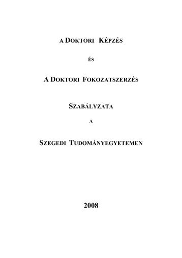 Az SZTE Doktori szabályzata - Általános Orvostudományi Kar