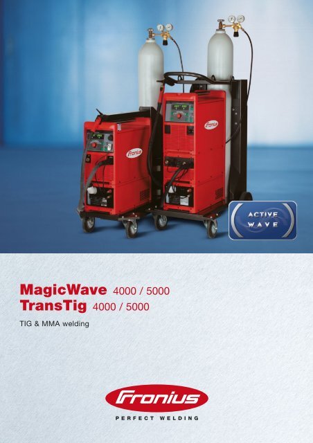 MagicWave 4000 / 5000 TransTig 4000 / 5000 - Ambitex