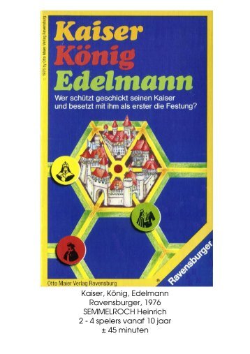 Kaiser, KÃ¶nig, Edelmann Ravensburger, 1976 ... - Forum Mortsel