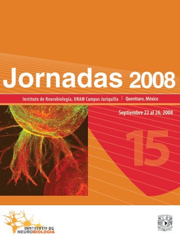 Septiembre 22 al 26, 2008 - Instituto de Neurobiología