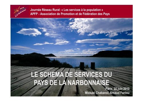 le schema de services du pays de la narbonnaise - RÃ©seau Rural ...