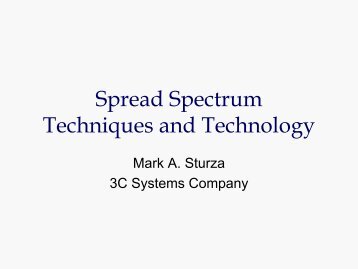 Spread Spectrum Techniques and Technology - 3C Systems ...