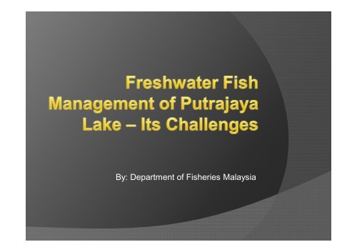 By: Department of Fisheries Malaysia