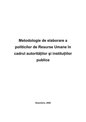 Metodologie de elaborare a politicilor de Resurse Umane în cadrul ...