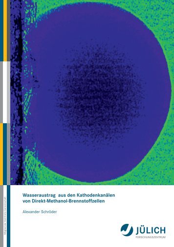 Wasseraustrag aus den Kathodenkanälen von Direkt ... - JuSER