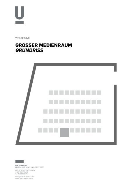 GroSSer meDienraum Grundriss - Dortmunder U