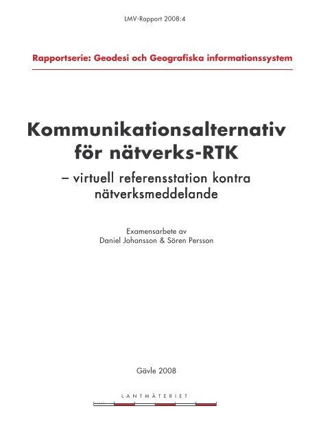 LMV-rapport 2008:4 - LantmÃ¤teriet