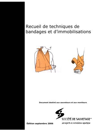 Recueil de techniques de de bandages et d'immobilisations