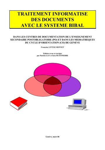 traitement informatise des documents avec le systeme bibal