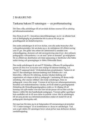 2 BAKGRUND Tankarna bakom IT-satsningen â en ... - Bibo