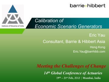 Calibration of Economic Scenario Generators - Actuarial Society of ...