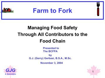 From Farm to Fork(G Gerbasi) 03 Nov 2004.pdf - BC Food Protection ...