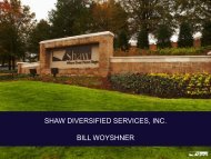 SHAW DIVERSIFIED SERVICES, INC. BILL WOYSHNER