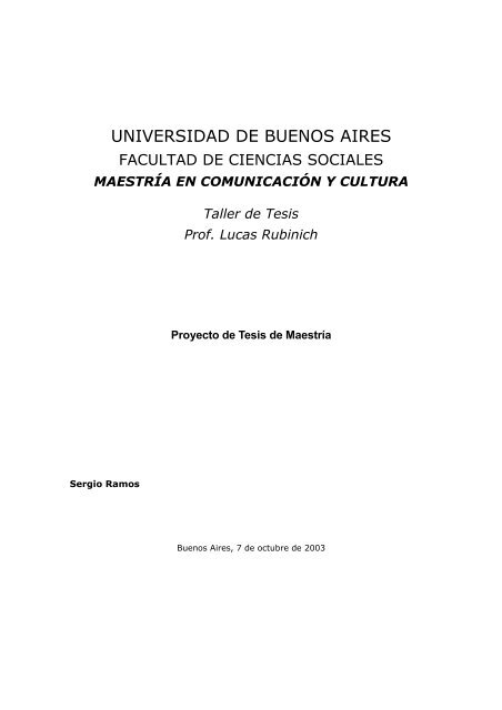 MAESTRÍA EN COMUNICACIÓN Y CULTURA Taller de Tesis Prof ...