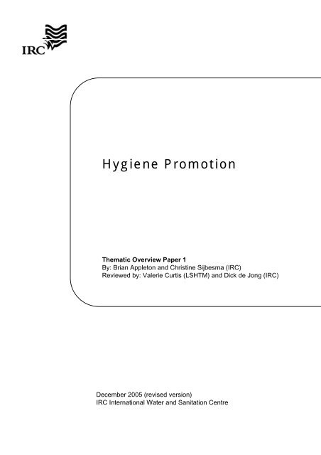 Hygiene Promotion - IRC International Water and Sanitation Centre