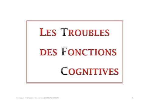 Troubles des fonctions cognitives - Www5.ac-lille.fr