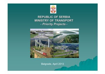 REPUBLIC OF SERBIA MINISTRY OF TRANSPORT - Priority ...