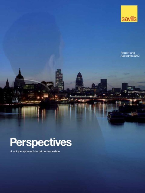 Savills plc 2012 Annual Report - (PDF) - Investor relations