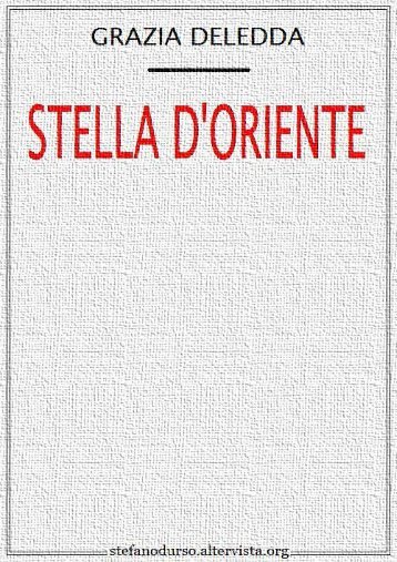 "Stella d'Oriente" di Grazia Deledda - Altervista