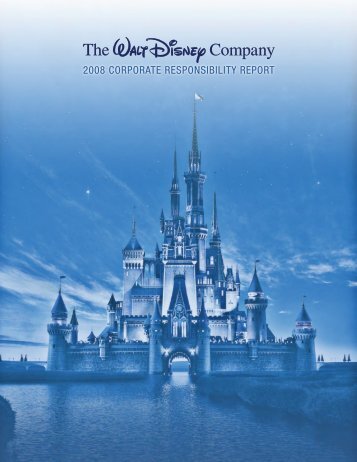 2008 corporate responsibility report - The Walt Disney Company