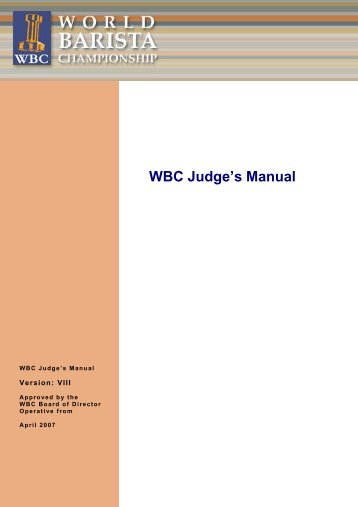 WBC Judge's Manual - World Barista Championship