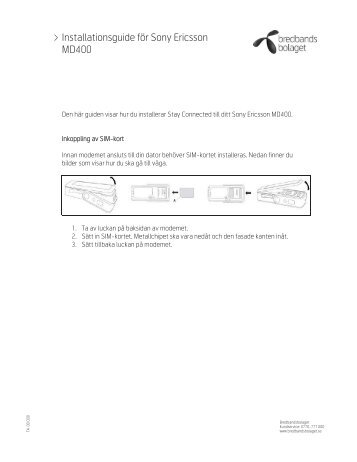 Installationsguide fÃƒÂ¶r Sony Ericsson MD400 - Bredbandsbolaget