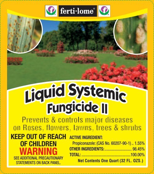 Label 11378 Liquid Systemic Fungicide II Approved 09 ... - Fertilome