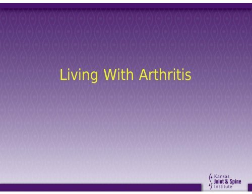 Arthritis: How Do I Know and What Do I Do?