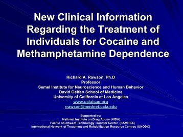 New Clinical Information for Treatment of Cocaine and Meth - UCLA ...