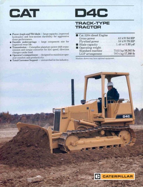 Page 1 Page 2 FEATURES Power Train Cat 3204 Engine Power ...