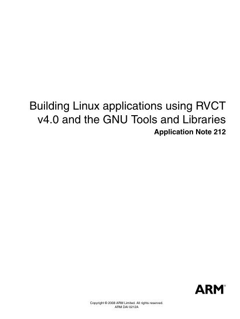 Building Linux applications using RVCT v4.0 and the GNU Tools ...