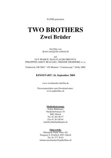 TWO BROTHERS Zwei Brüder - Pathé Films AG Zürich